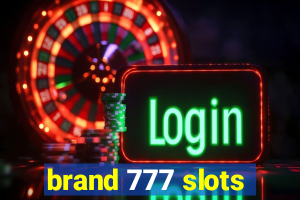 brand 777 slots